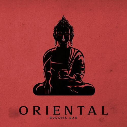 Top 100 Oriental Buddha Bar May 2024